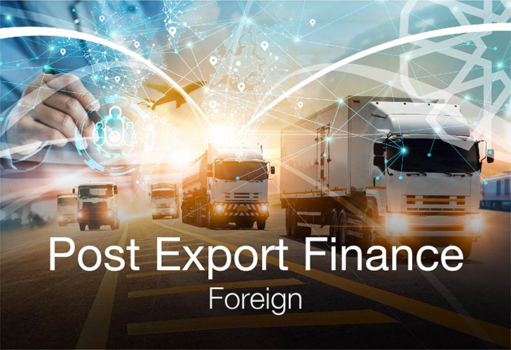 Post Export Finance-Foreign Post Export Finance-Foreign